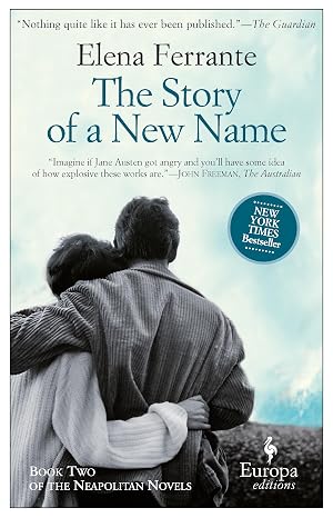 The Story of a New Name: A Novel